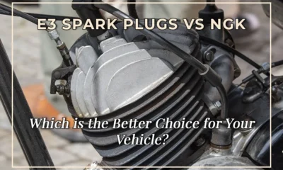 E3 Spark Plugs vs NGK: Which is the Better Choice for Your Vehicle?
