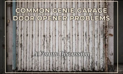 Common Genie Garage Door Opener Problems: A Forum Discussion