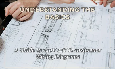 Understanding the Basics: A Guide to 240V 24V Transformer Wiring Diagrams