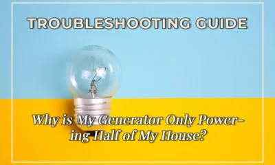 Troubleshooting Guide: Why is My Generator Only Powering Half of My House?