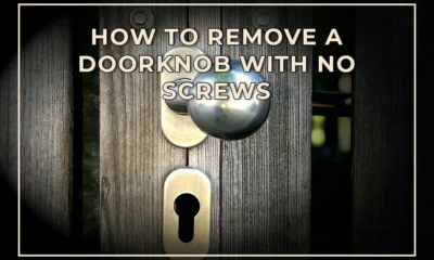 DIY 101: How to Remove a Doorknob with No Screws