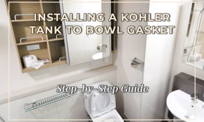 Step-by-Step Guide: Installing a Kohler Tank to Bowl Gasket
