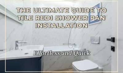 Effortless and Quick: The Ultimate Guide to Tile Redi Shower Pan Installation
