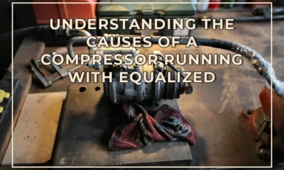Understanding the Causes of a Compressor Running with Equalized Pressures