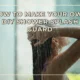 How to Make Your Own DIY Shower Splash Guard