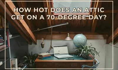 How Hot Does an Attic Get on a 70-Degree Day?